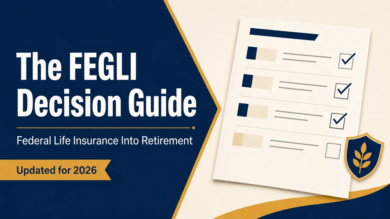 FEGLI Retirement Guide — Keep, Reduce, or Convert